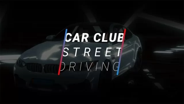 Car Club Street Driving官网版下载